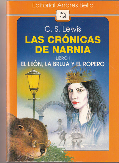 Cronicas de Narnia I. El León, La Bruja Y El Ropero
