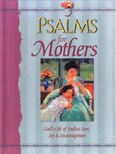 Psalms For Mothers