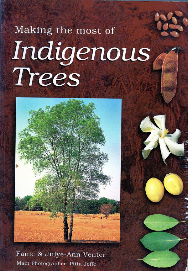 Making the most of indigenous trees