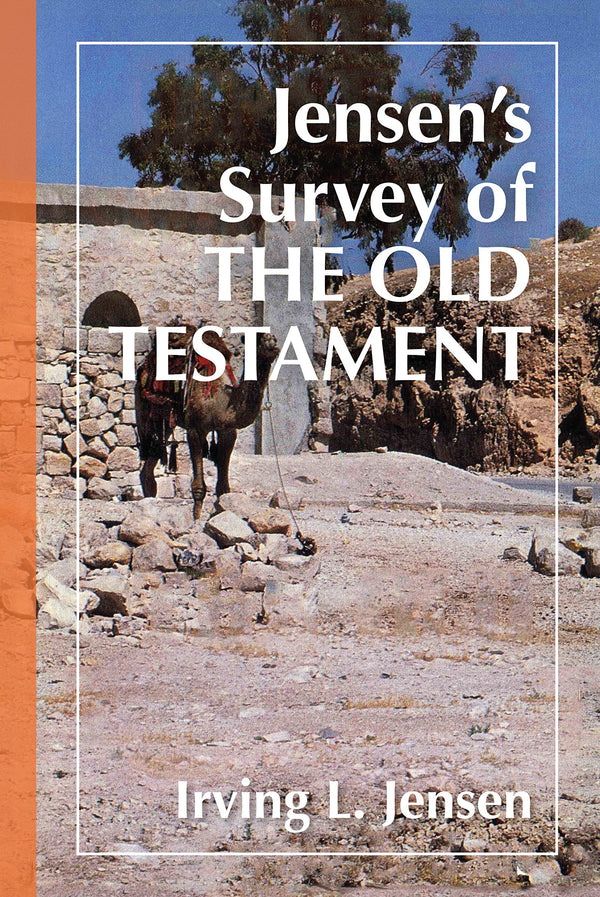 Jensen’s Survey of the Old Testament