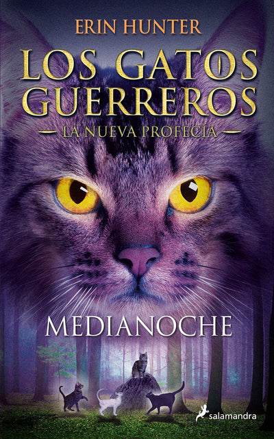 Medianoche (Los Gatos Guerreros | La Nueva Profecía 1)