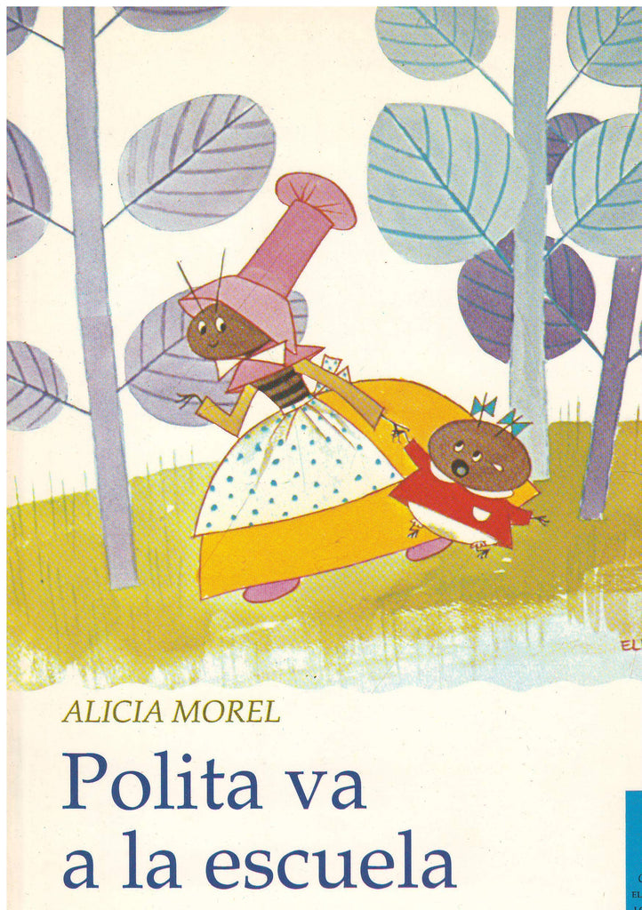 POLITA VA A LA ESCUELA