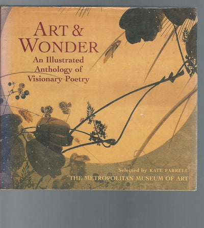 Art & Wonder: An Illustrated Anthology of Visionary Poetry