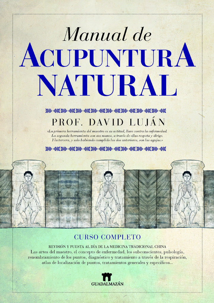 Manual de acupuntura natural: Curso completo
