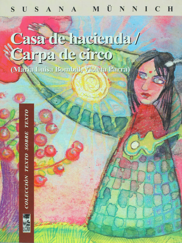Casa de hacienda. Carpa de circo