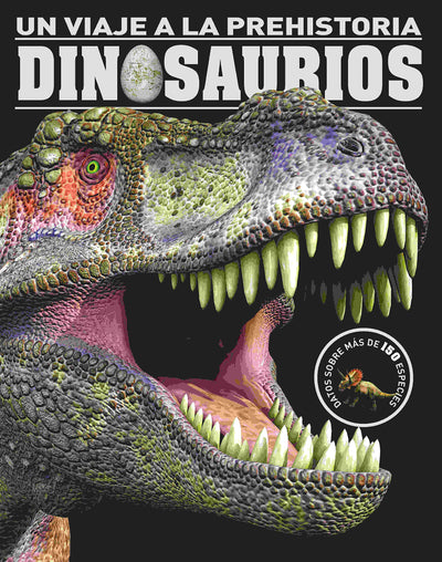 Un viaje a la prehistoria - DINOSAURIOS