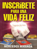 Inscribete Para Una Vida Feliz
