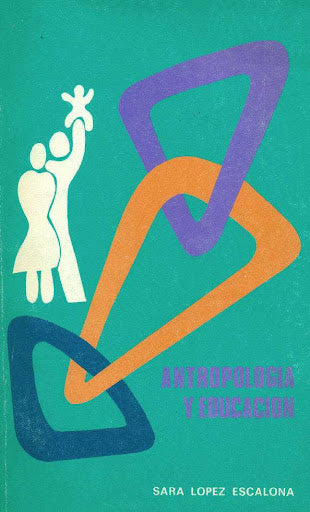 Antropologia Y Educacion