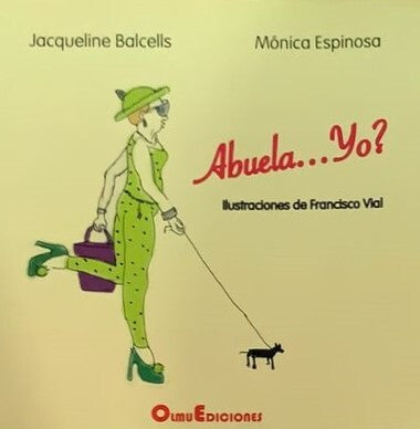 Abuela...yo?