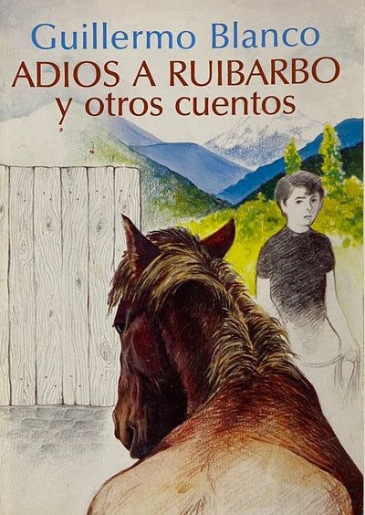 Adiós a Ruibarbo y otros cuentos