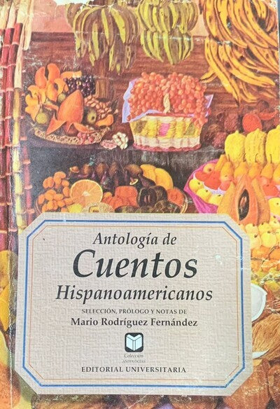 Antología De Cuentos Hispanoamericanos