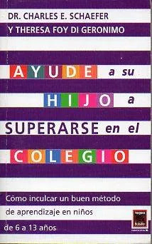 Ayude a su hijo a superarse en el colegio
