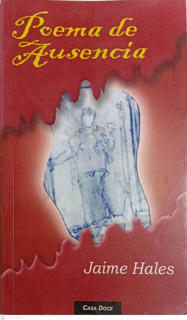 POEMA DE AUSENCIA