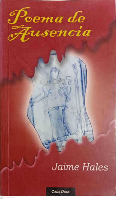 POEMA DE AUSENCIA