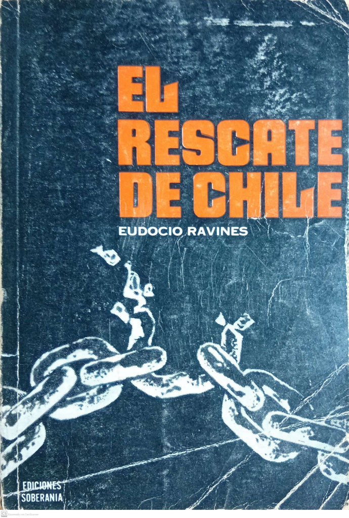 EL RESCATE DE CHILE