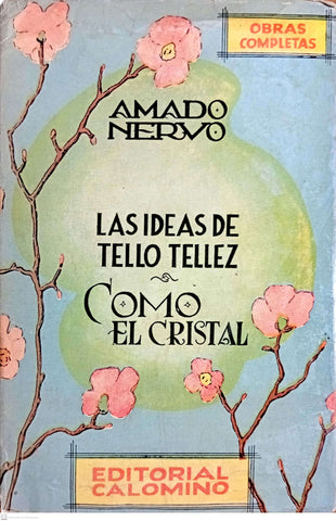 Las ideas de Tello Tellez / Como el Cristal