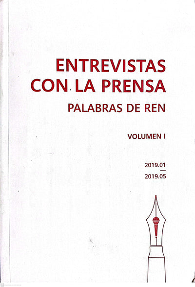 entrevistas en la prensa palabras de ren volumen I