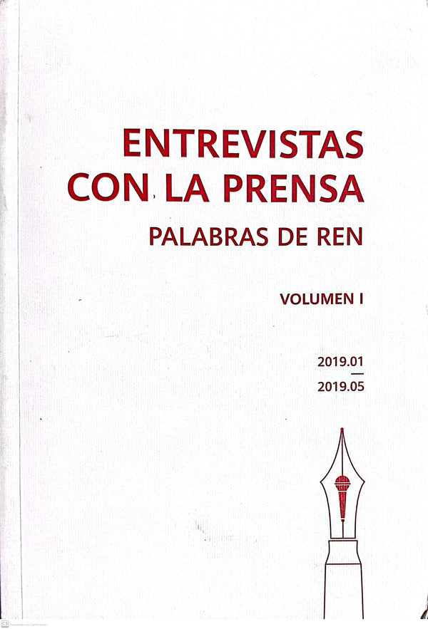 entrevistas en la prensa palabras de ren volumen I