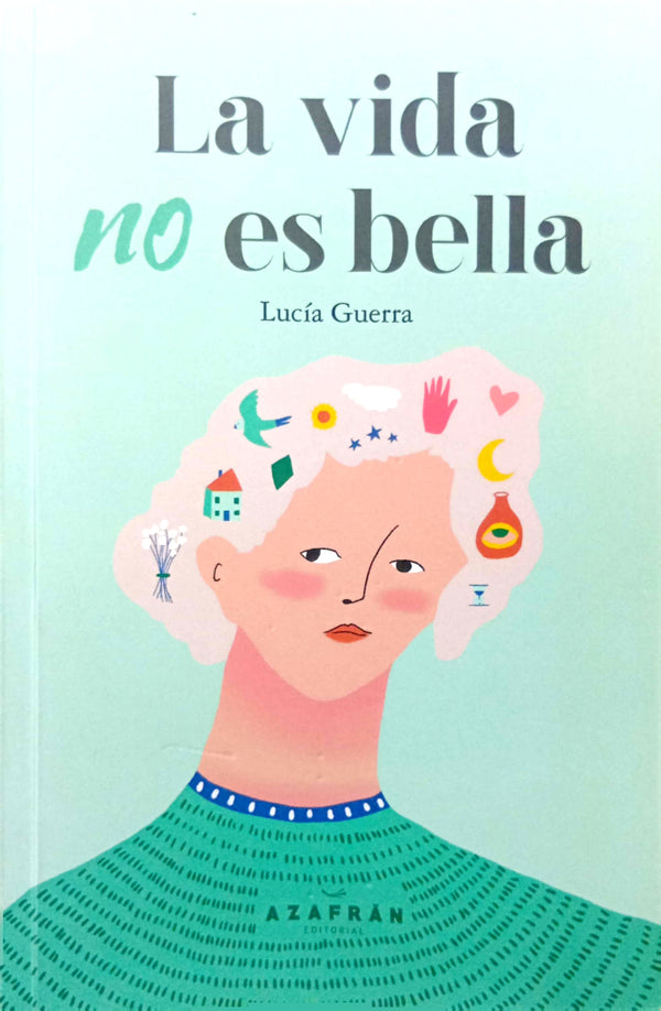 La vida no es bella