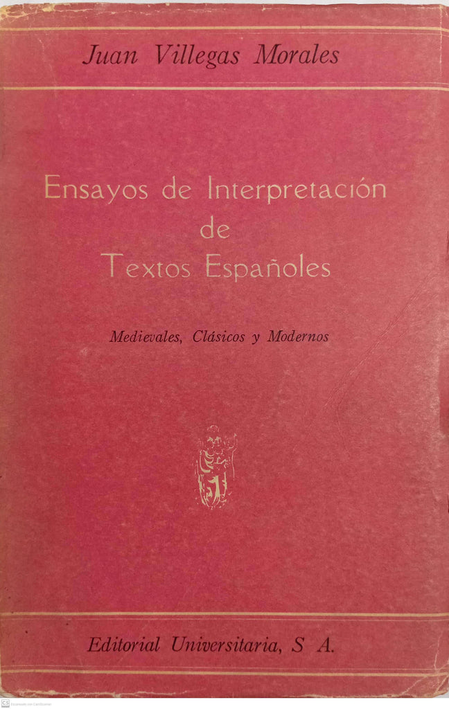Ensayos de interpretacion de textos españoles