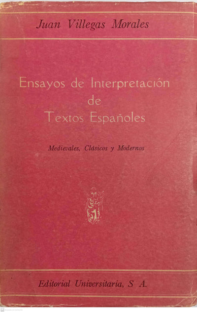 Ensayos de interpretacion de textos españoles
