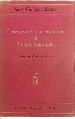 Ensayos de interpretacion de textos españoles