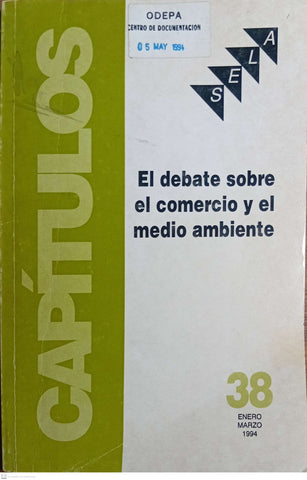 EL DEBATE SOBRE EL COMERCIO Y EL MEDIO AMBIENTE