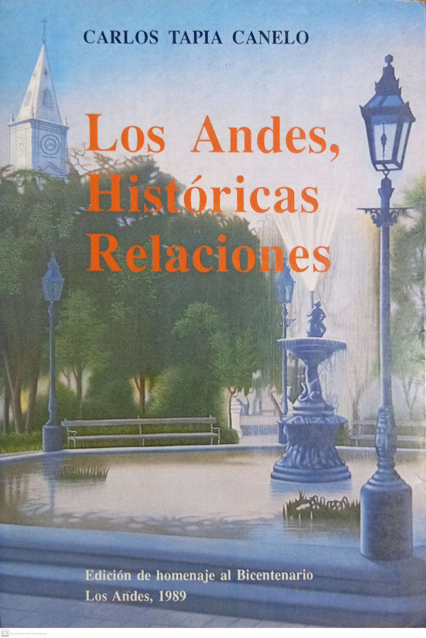 Los Andes, historicas relaciones