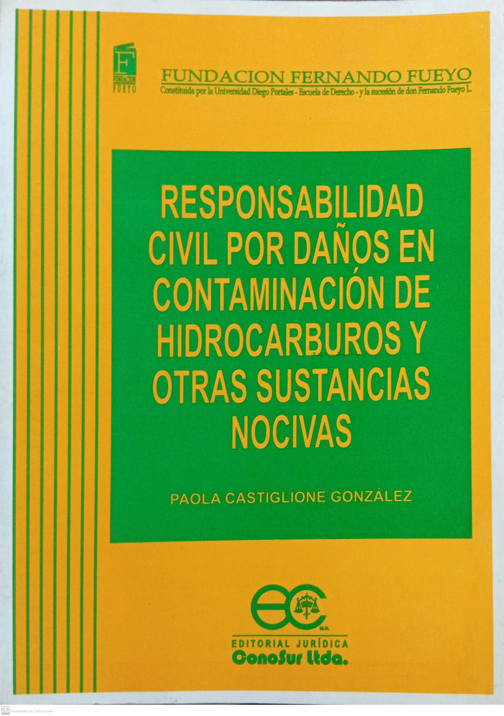 responsabilidad civil por danos en contaminacion de hidrocarburos y otras sustancias nocivas