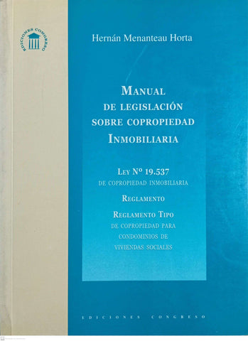 Manual de Legislación sobre Copropiedad Inmobiliaria