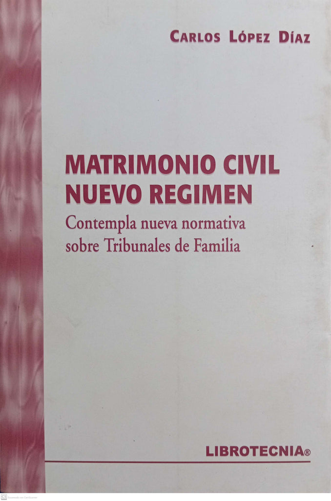 Matrimonio Civil: Nuevo Regimen