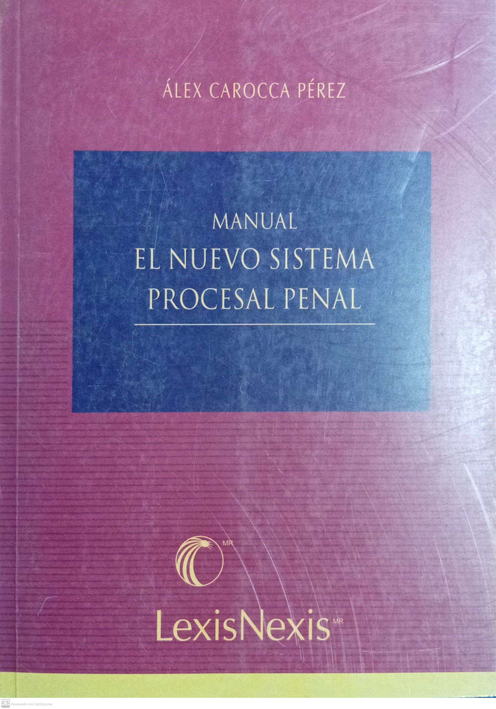 Manual El Nuevo Sistema Procesal Penal