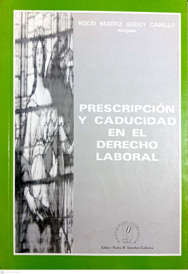 Prescripcion y Caducidad En El Derecho Laboral