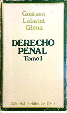 DERECHO PENAL - Tomo I