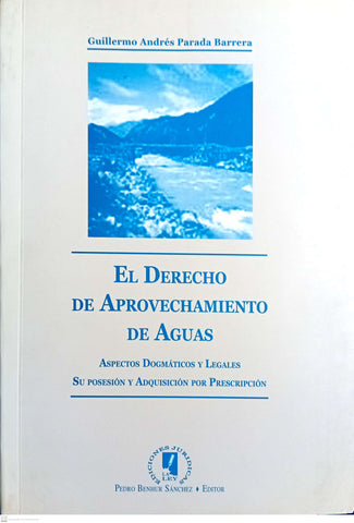EL DERECHO DE APROVECHAMIENTO DE AGUAS