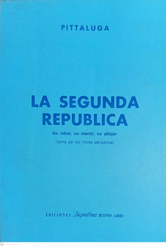 LA SEGUNDA REPUBLICA