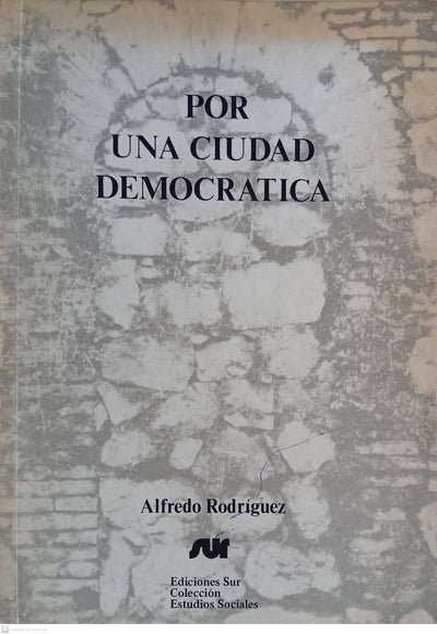 POR UNA CIUDAD DEMOCRATICA