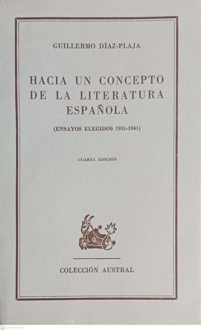 HACIA UN CONCEPTO DE LA LITERATURA ESPANOLA
