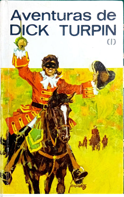 Aventuras de Dick Turpin (I)