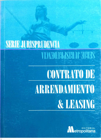 Contrato de Arrendamiento y Leasing
