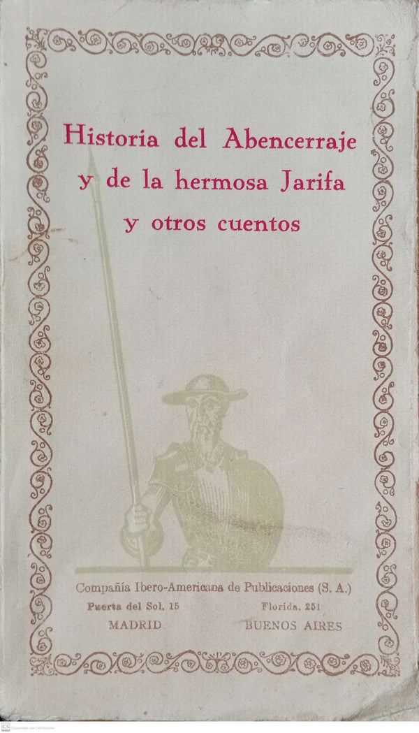 HISTORIA DE ABENCERRAJE Y DE LA HERMOSA JARIFA Y OTROS CUENTOS