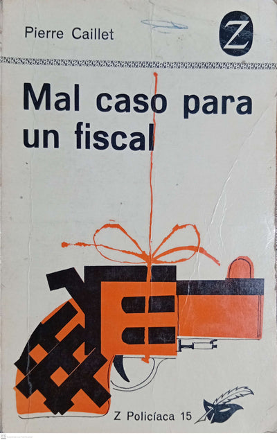 MAL CASO PARA UN FISCAL