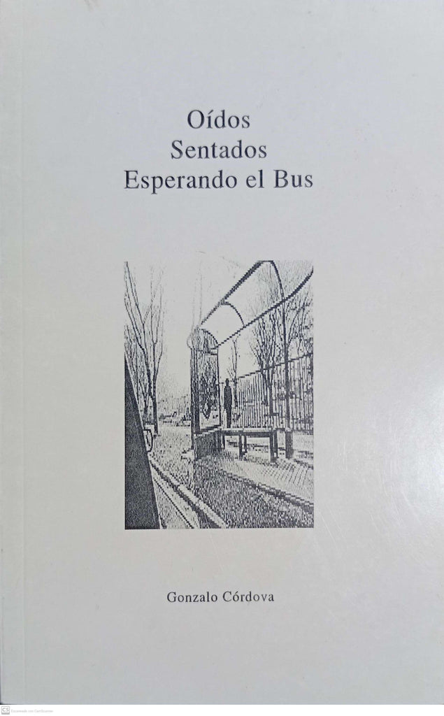 OIDOS SENTADOS ESPERANDO EL BUS