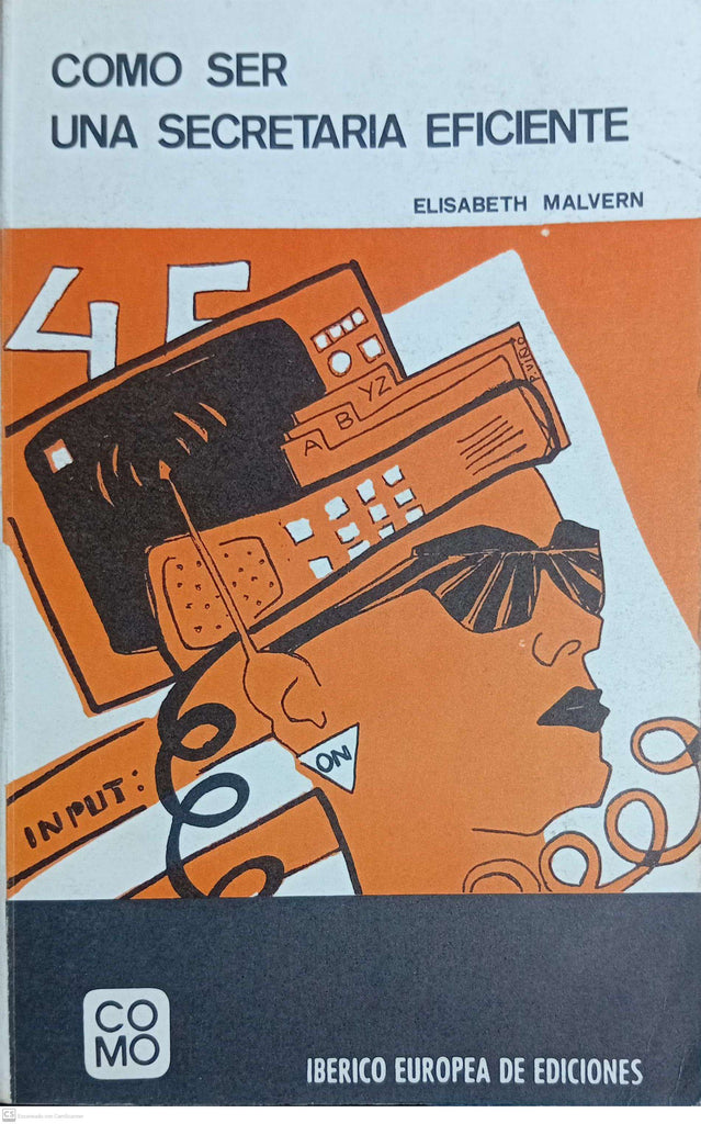 Como Ser Una Secretaria Eficiente