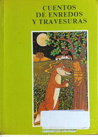 Cuentos De Enredos Y Travesuras