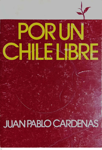 Por Un Chile Libre