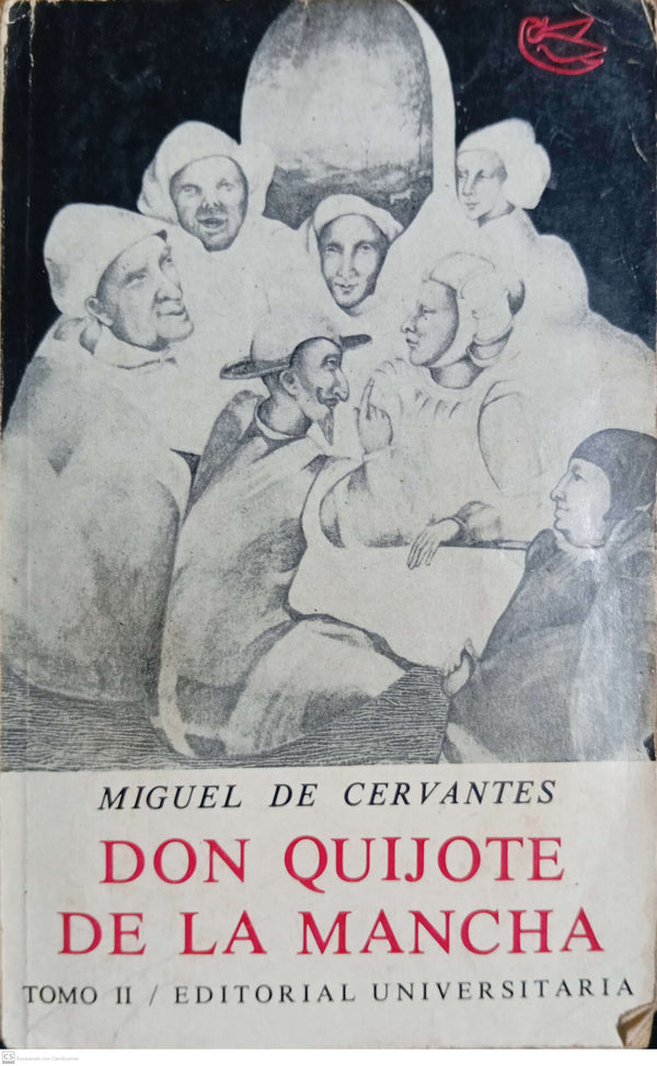 DON QUIJOTE DE LA MANCHA. TOMO II