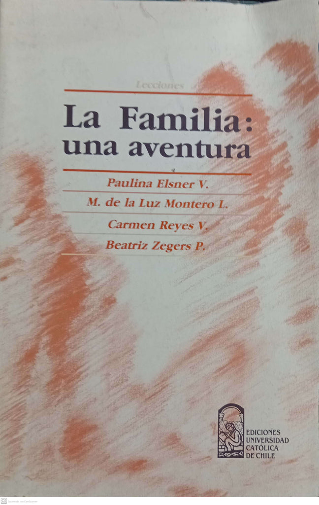 LA FAMILIA. UNA AVENTURA