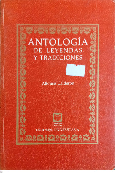 ANTOLOGIA DE LEYENDAS Y TRADICIONES