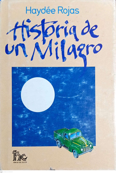 HISTORIA DE UN MILAGRO